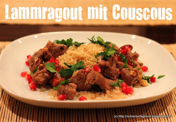 Lammragout mit Couscous