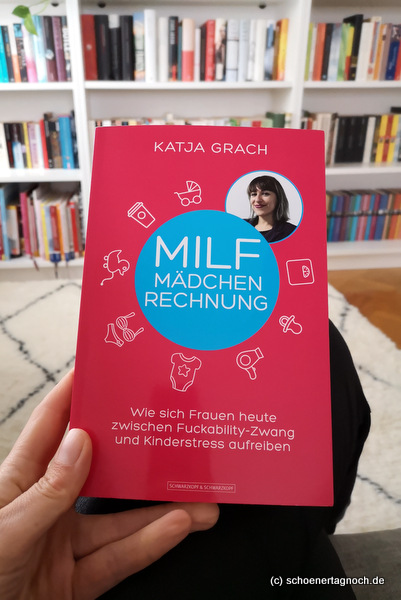 MILF Mädchen Rechnung von Katja Grach - Bücherliste März 2019