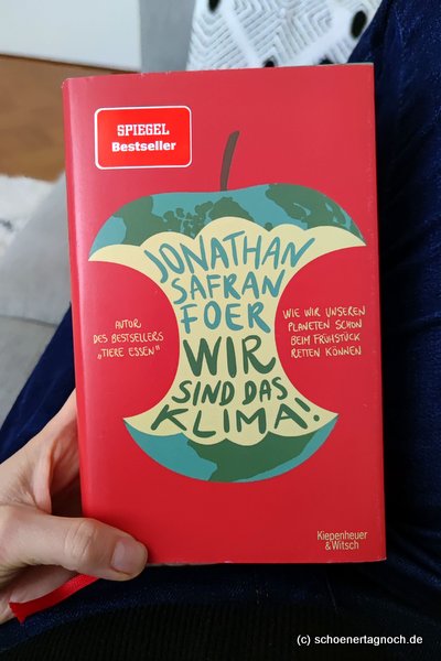 Buch "Wir sind das Klima" von Jonathan Safran Foer