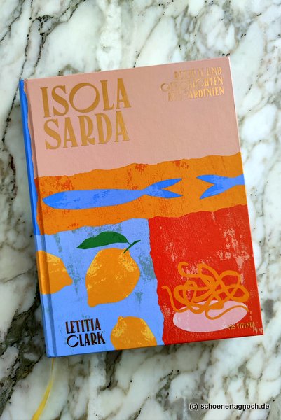 Kochbuch "Isola Sarda" von Letitia Clark